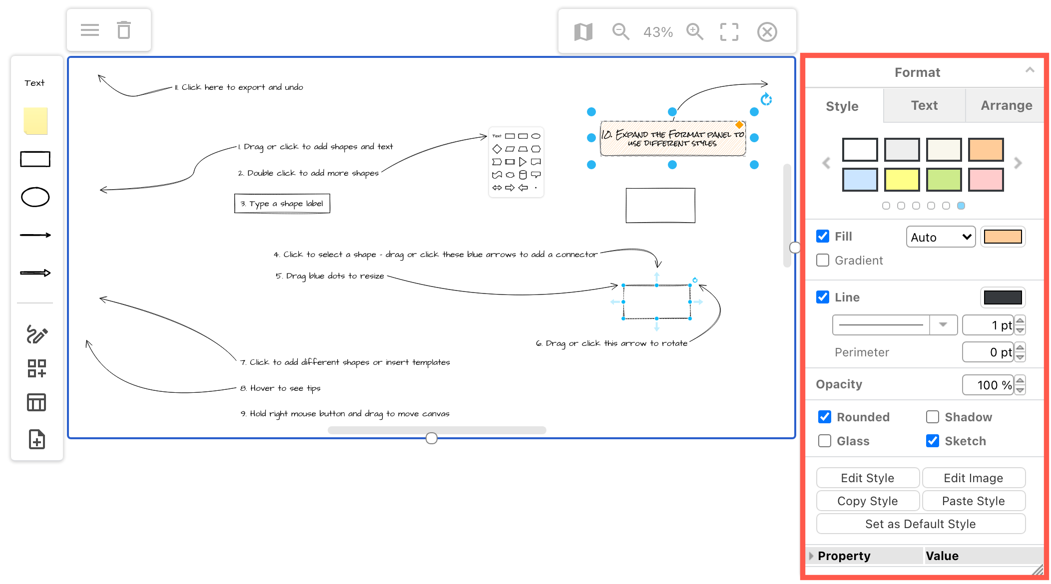 Select a shape or connector or some text and style it using the tools in the format panel