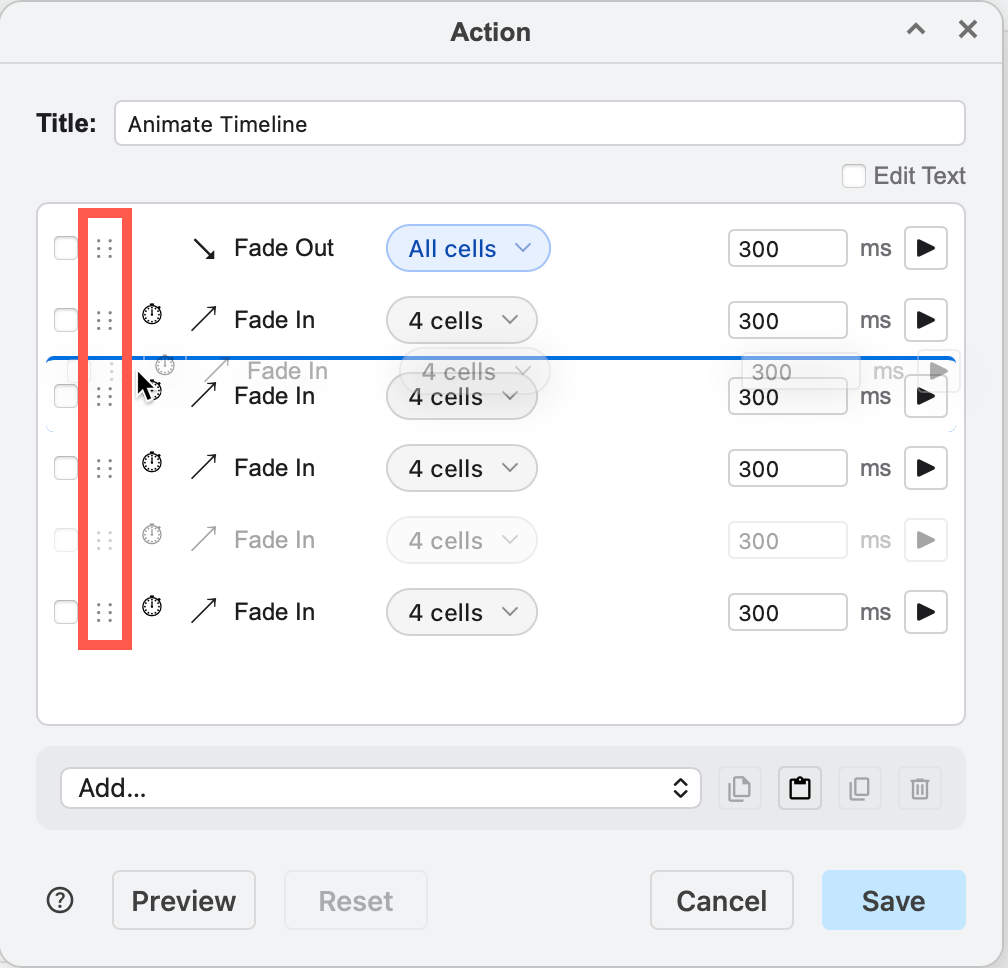 Drag an action to another location in the action list to change the animation order
