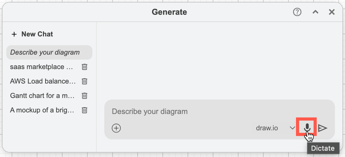 Dictate your query instead of typing it in the Generate tool in draw.io